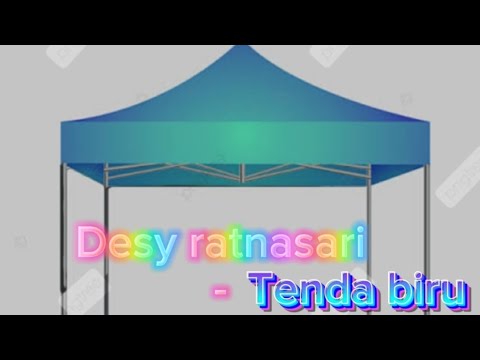 Desy ratnasari - Tenda biru |Mck Group