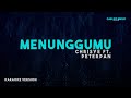 Chrisye Ft Peterpan Menunggumu Karaoke Version