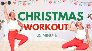 25 Minute Christmas Workout | Weight Training No Repeat