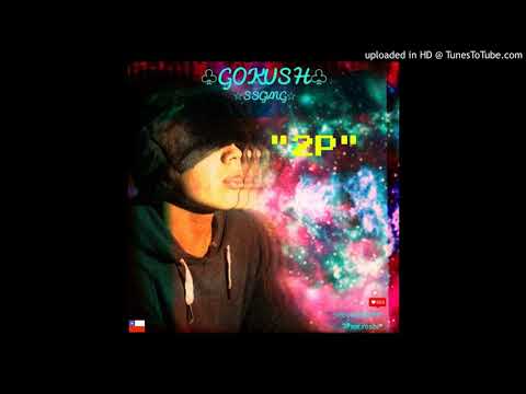 01.GOKUSH-2P.(Prod.mt.roshii)