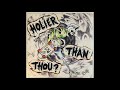 Holier Than Thou? s/t 7" Vinyl (2000)