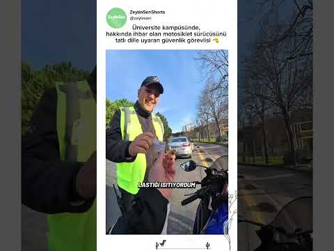 Güvenlik ile motorcunun medeni konuşması 🙄