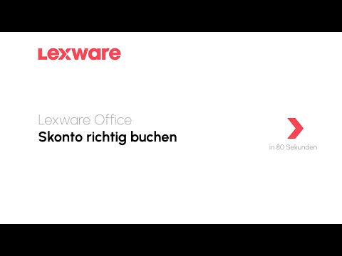 Skonto richtig verbuchen | Lexware Office erklärt's