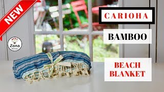 CARILOHA ❤️ Bamboo Beach Blanket - Review ✅