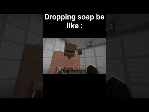 dropping soap be like: #foryou #funny #minecraft #minecraftshorts #memes #viral