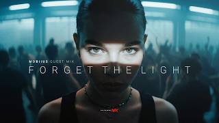FORGET THE LIGHT | Dark Clubbing / Dark Techno Mix by Mobiius