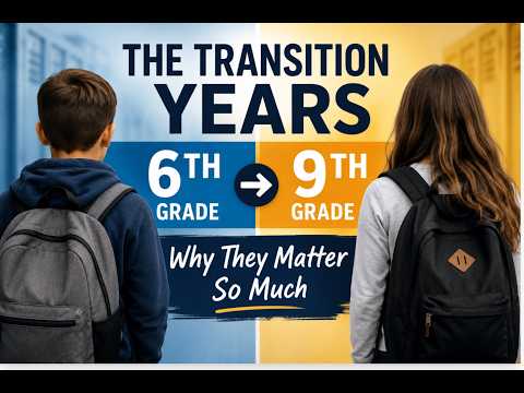 The Critical Transition Years: Why Sixth and Ninth Grades Shape Student Success