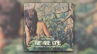 Nitty Scott, MC - We Are One (Prod. by Large Professor)
