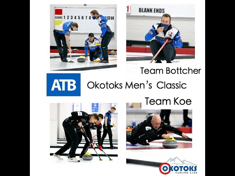 Okotoks ATB Classic 2020 -  Bottcher vs. Koe