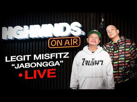 Legit Misfitz | Jabongga (HGHMNDS On Air)