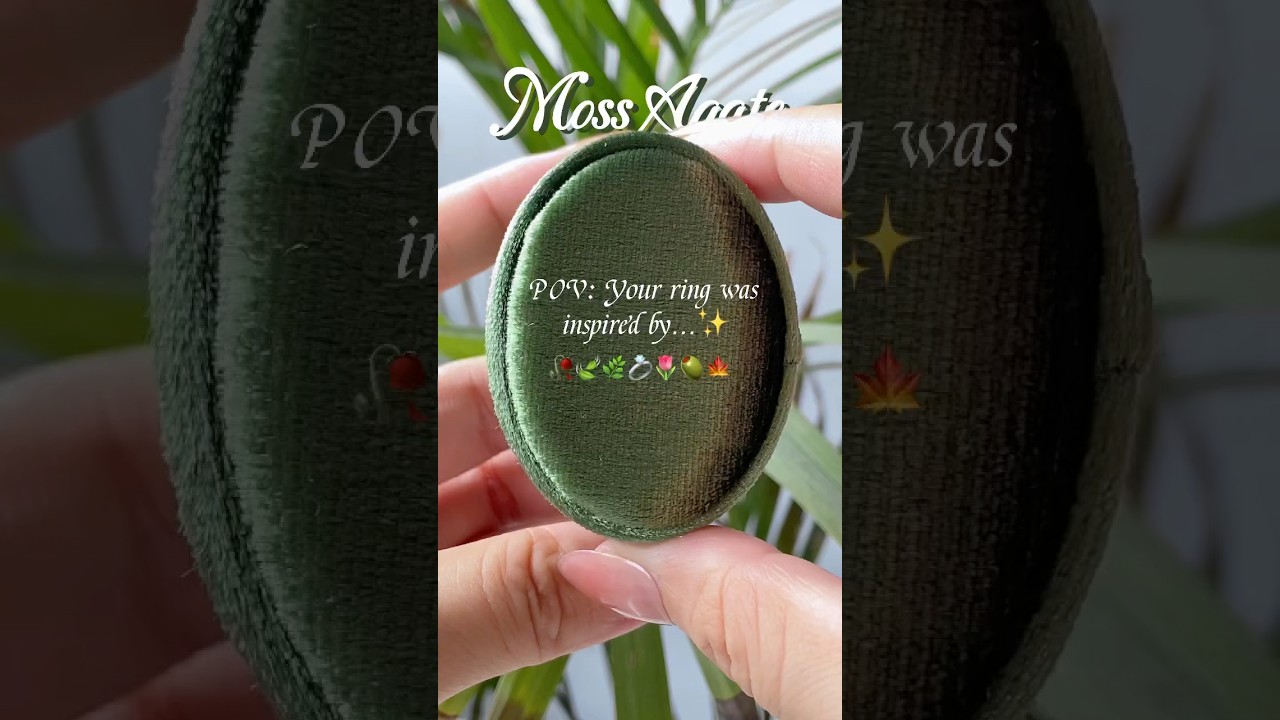 Which nature-inspired ring would you say yes to?🌿💍#engagementring #mossagate #ringinspo #leafring