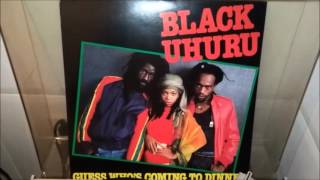 Black Uhuru - Guess who's coming to dinner