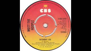 UK New Entry 1974 (243) Mott The Hoople - Saturday Gig