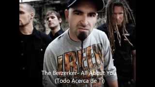 The Berzerker - All About You (Subtitulado en Español)