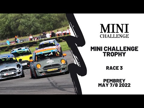 MINI CHALLENGE Trophy | Pembrey | Race 3 | BARC 2022
