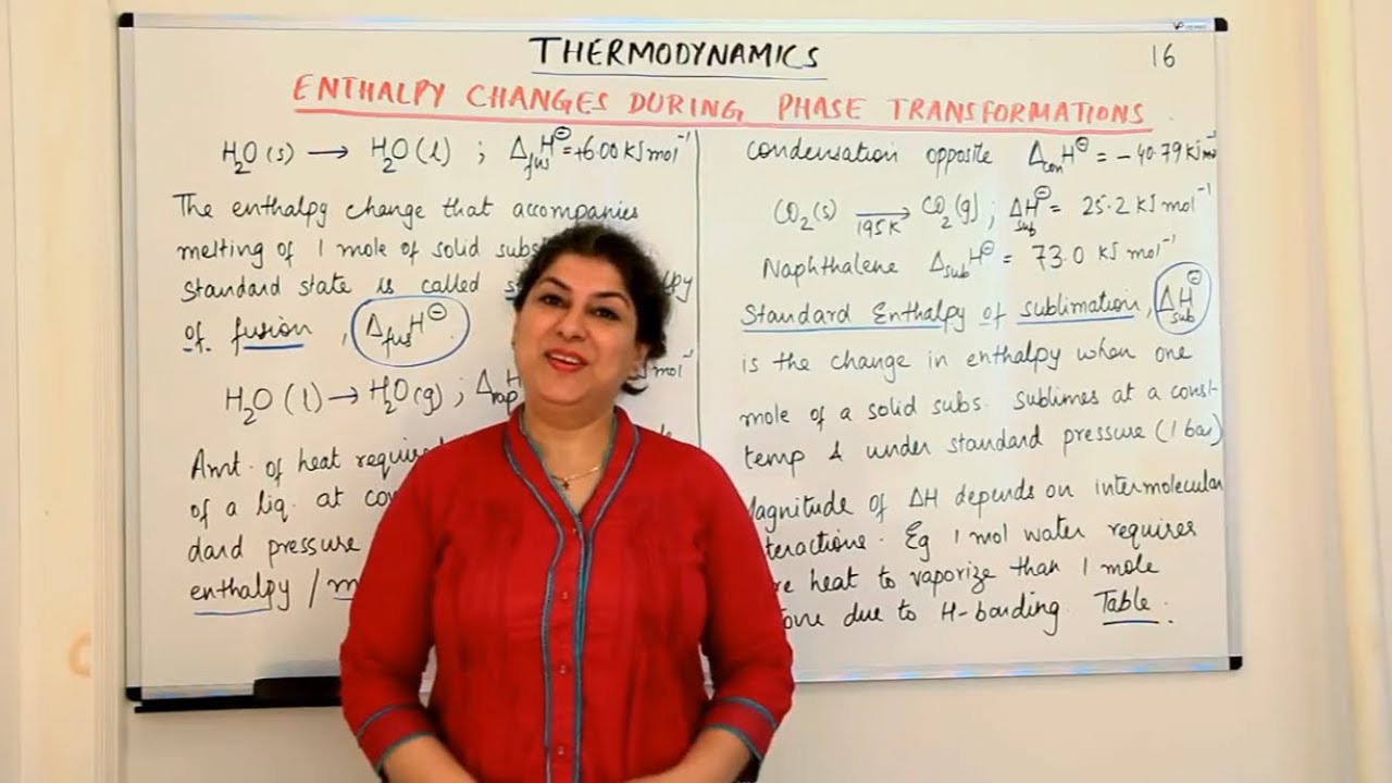 Enthalpy Changes During Phase Transformations - Thermodynamics (Part 16)