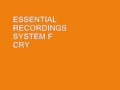 System F - Cry (Original Extended Mix) 