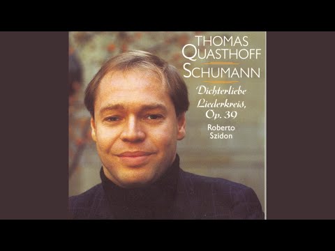 Dichterliebe, Op. 48: I. Im wunderschönen Monat Mai