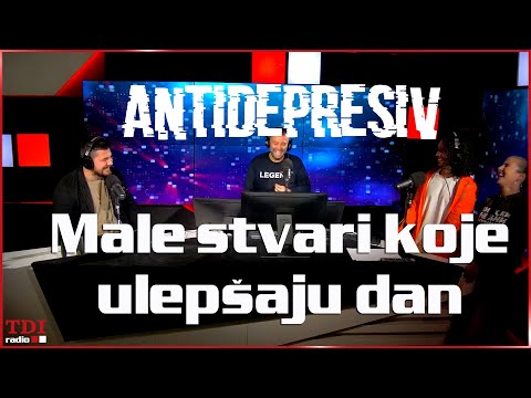 Antidepresiv 11.10.2023 - Male stvari koje ulepsaju dan | pt4