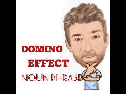 English Tutor Nick P Noun Phrase (265) Domino Effect  - Origin