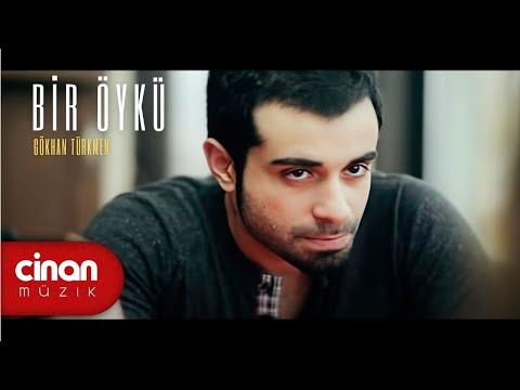 Gökhan Türkmen - Bir Öykü (Official Video) ✔️