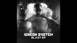 Igneon System - Blast