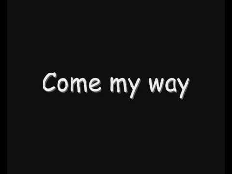 Thumbnail for Come My Way video
