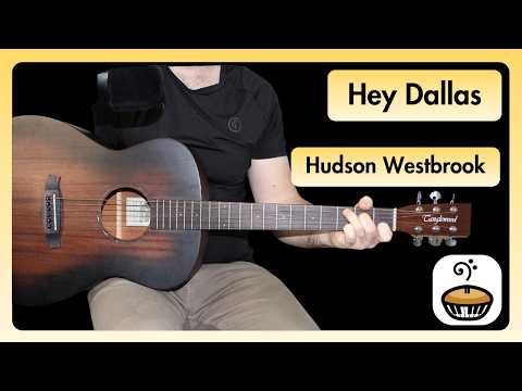 Hey Dallas - Hudson Westbrook