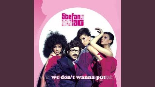 We Don't Wanna Put In (Original Radio)