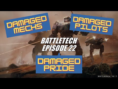 Battletech: Ep 22 - We Get Rekt!