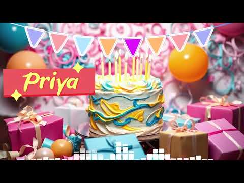 Priya Birthday Song – Happy Birthday Priya 🎉 Birthday Songs With Name hindi