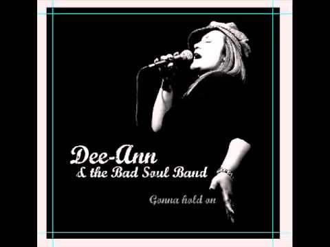 DeeAnn & the Bad Soul Band - Time Is Up
