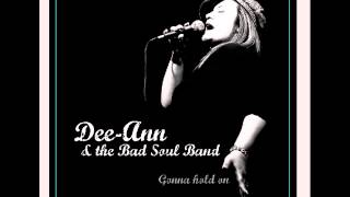 DeeAnn & the Bad Soul Band - Time Is Up