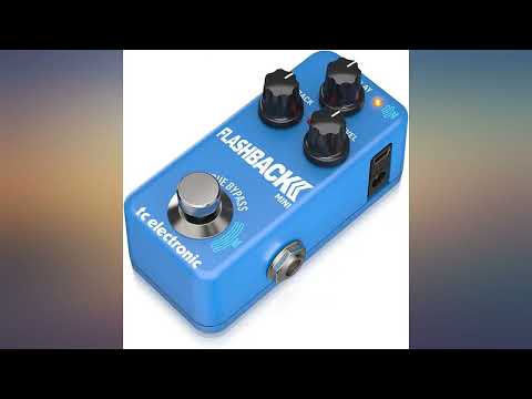 TC Electronic FLASHBACK 2 MINI DELAY Legendary Ultra-Compact Delay Pedal with MASH revieww