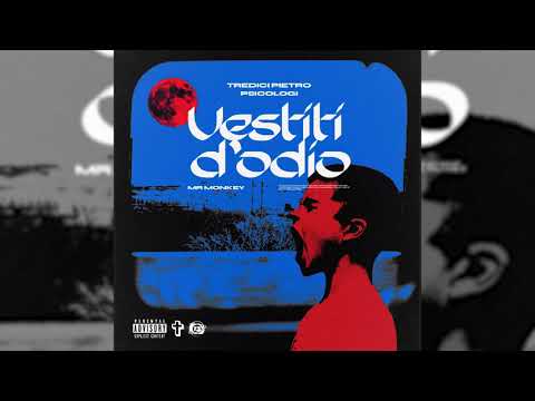 [INSTRUMENTAL] TREDICI PIETRO - VESTITI D'ODIO (con PSICOLOGI) (reprod. Naroje)