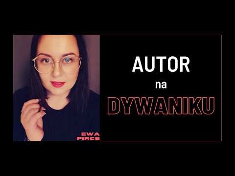 🎥 Autor na DYWANIKU - Ewa Pirce🎙