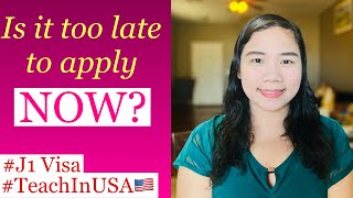Is it too LATE to apply as a teacher in the USA now? Watch the LATEST UPDATE