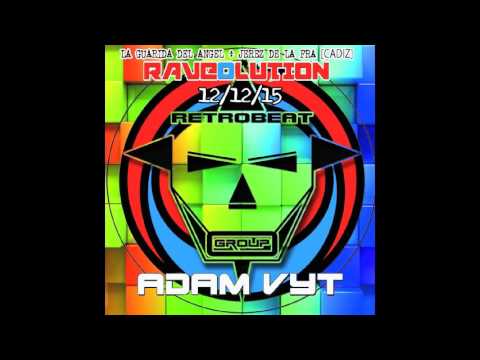 Adam Vyt - Raveolution 12/12/15 (La Guarida Del Angel) Retrobeat Group [Only Vinyl]