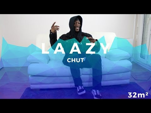 LAAZY x 32m² - CHUT