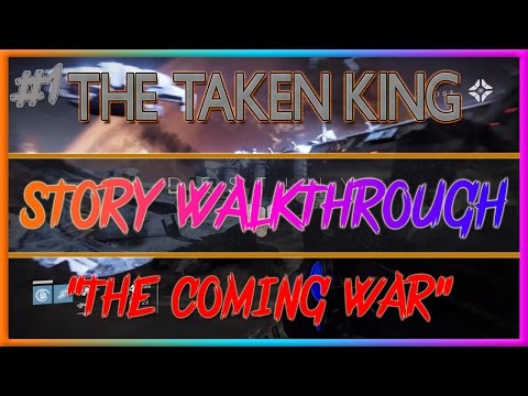 Destiny The Taken King Walkthrough Part 1 Gameplay Full Story Campaign Let's Play 1080p