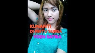 Download lagu KUNANTI DI PINTU SYURGA - YOEN SATRIA - PRIMADONA MUSIC JEPARA mp3