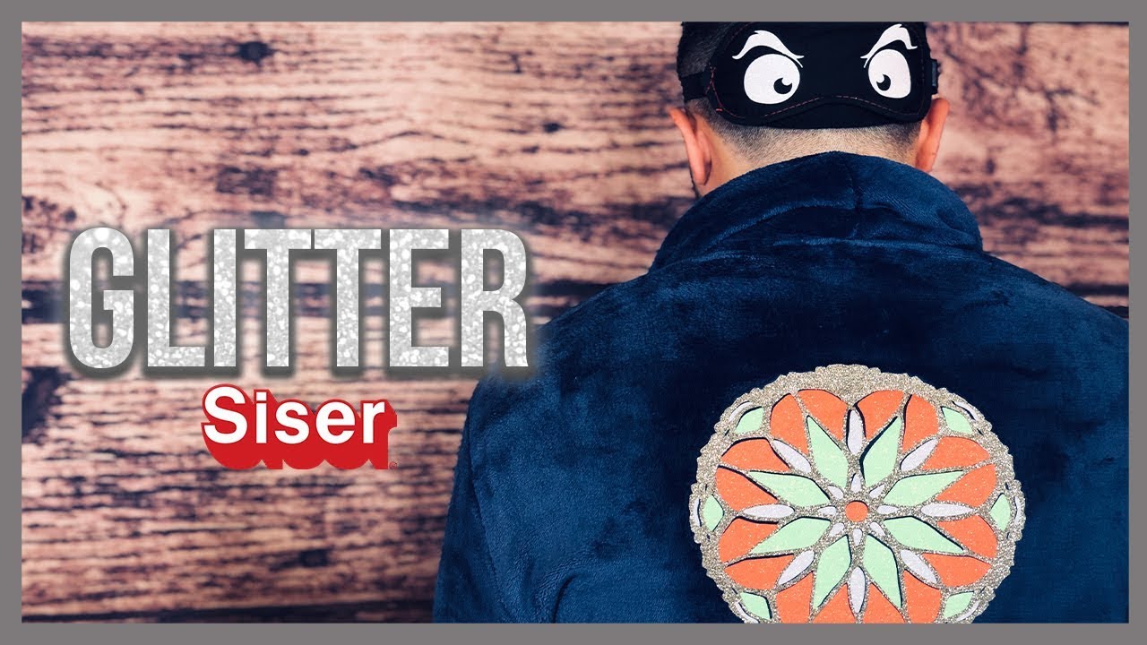 Glitter de Siser, el vinil textil de corte con acabado escarchado!