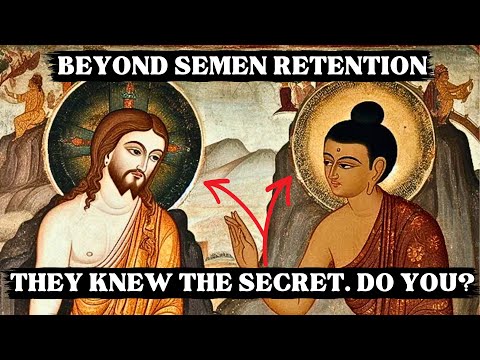 The Power Beyond SEMEN RETENTION. The Ancient Secrets of Alchemy.