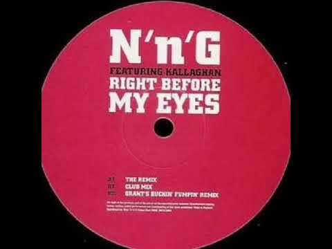 Right Before My Eyes - N'n'G