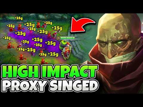 How to have maximum impact with Proxy Singed... (DYING DOESN'T MATTER)