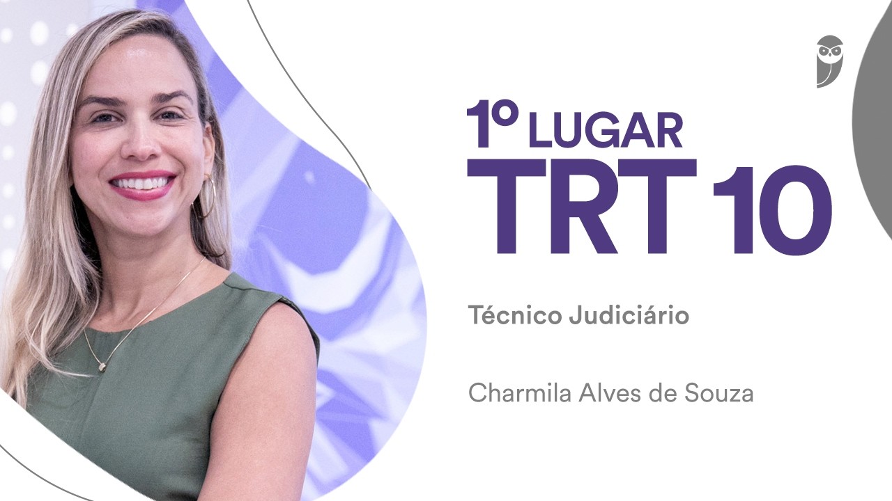 Baile dos Primeiros: confira nossa entrevista com Charmila Alves, aprovada em 1° lugar no TRT 10