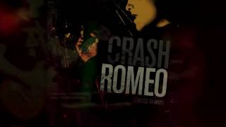 Crash Romeo&quot; Minutes to Miles&quot; Show  Promo