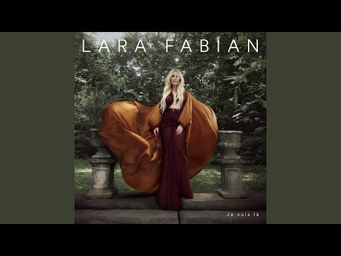 Je suis de toi – Lara Fabian