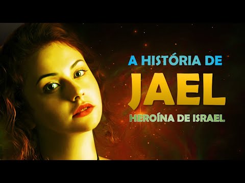 WHO WAS JAEL? THE STORY OF JAEL, THE HEROINE WHO KILLED SISERA TO LIBERATE ISRAEL.