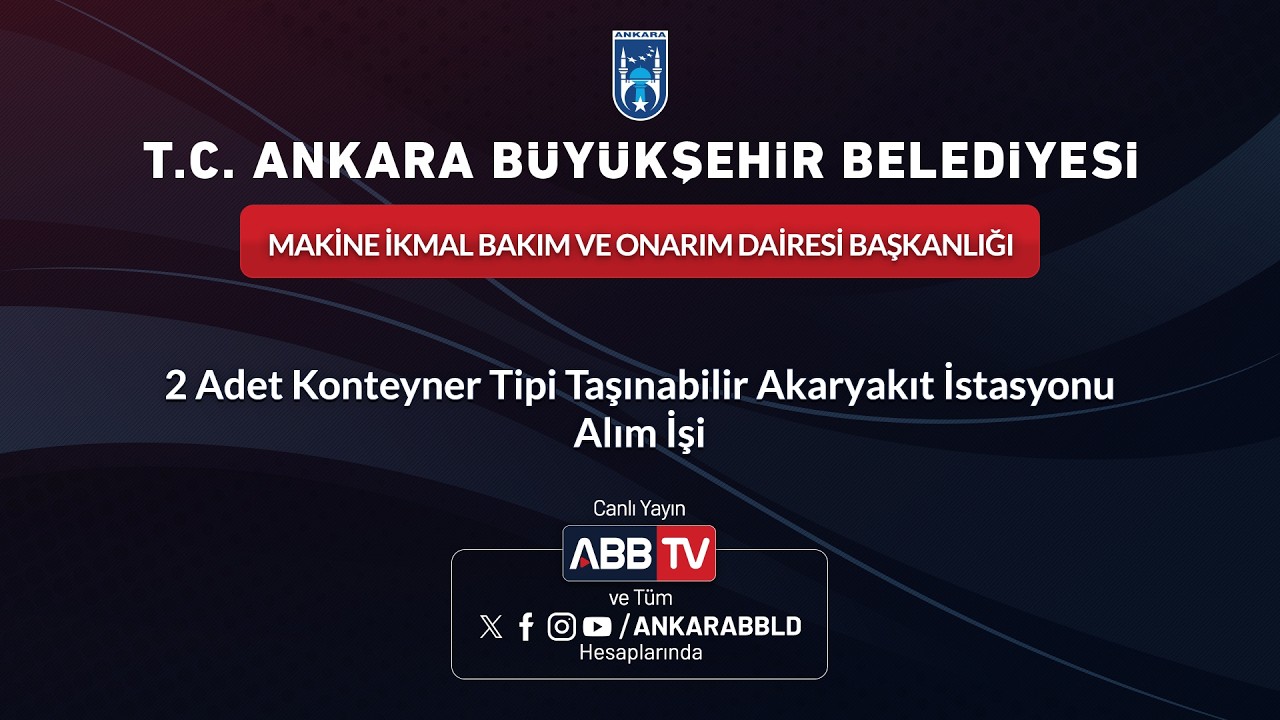 MAKİNE İKMAL BAKIM VE ONARIM DAİ BŞK- 2 Adet Konteyner Tipi Taşınabilir Akaryakıt İstasyonu Alım İşi